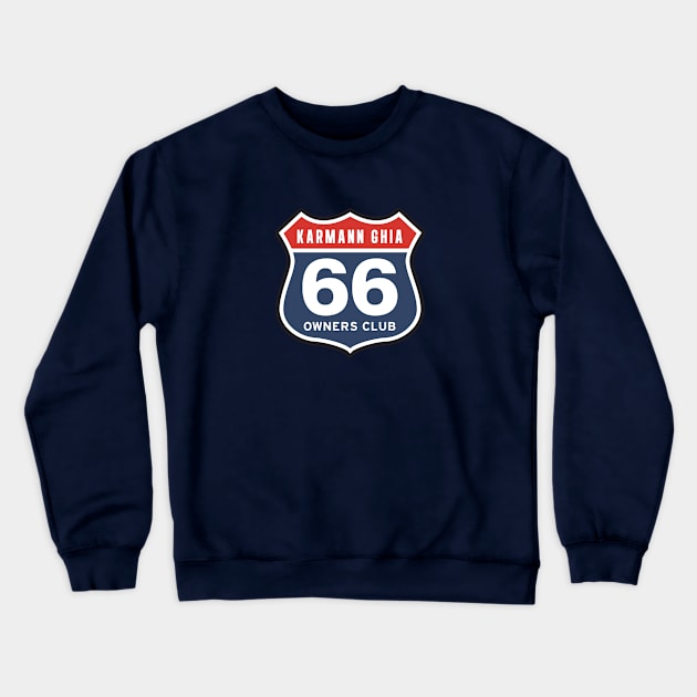 Karmann Ghia 66 Owners Club Crewneck Sweatshirt by RussellTateDotCom